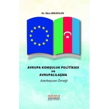 Astana Yayınları Avrupa Komşuluk Politikası ve Avrupalılaşma
