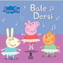 Doğan Çocuk Peppa Pig Bale Dersi