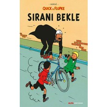 Alfa Yayınları Quick & Flupke - Sıranı Bekle