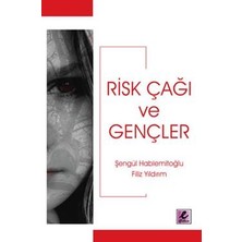 Efil Yayınevi Risk Çağı ve Gençler