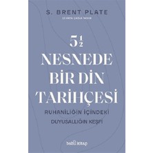 Babil Kitap 5,5 Nesnede Bir Din Tarihçesi