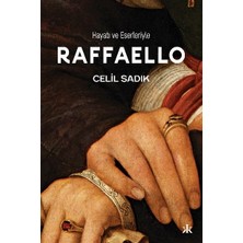 Kafka Yayınevi Hayatı ve Eserleriyle  Raffaello
