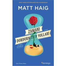 Domingo Yayınevi Zamanı Durdurmanın Yolları Matt Haig 328 Sayfa Ciltsiz Türkçe Kitap