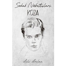 İndigo Kitap Sokak Nöbetçileri: Koza Sarca