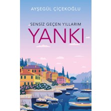 Sensiz Geçen Yıllarım - Yankı