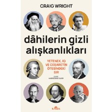 Kronik Kitap Dahilerin Gizli Alışkanlıkları