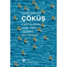 Yordam Kitap Çöküş - Kapitalizmin Nihai Krizi Üzerine Bir Deneme