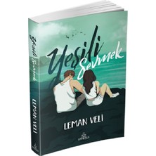 Ephesus Yayınları Yeşili Sevmek
