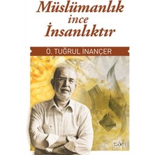 Alvera Müslümanlık Ince Insanlıktır