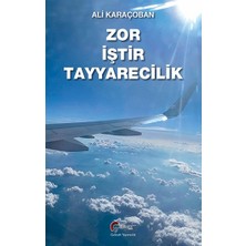 Galeati Yayıncılık Zor Iştir Tayyarecilik