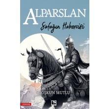 Çınaraltı Yayınları Şafağın Habercisi Alparslan