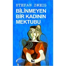 Çınaraltı Yayınları Bilinmeyen Bir Kadının Mektubu