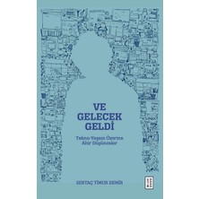 Ketebe Yayınları ve Gelecek Geldi