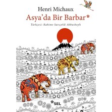 Sel Yayıncılık Asya’da Bir Barbar