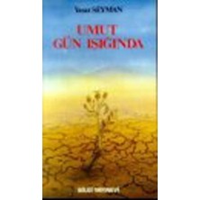 Bilgi Yayınevi Umut Gün Işığında