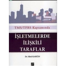 Gazi Kitabevi Işletmelerde Ilişkili Taraflar