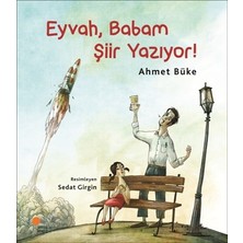 Günışığı Kitaplığı Zeyno Kitaplar Dizisi 1 - Eyvah, Babam Şiir Yazıyor!