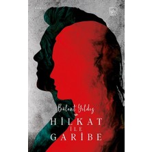 İthaki Yayınları Hilkat ile Garibe