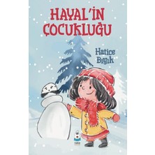 Luna Çocuk Yayınları Hayal’in Çocukluğu