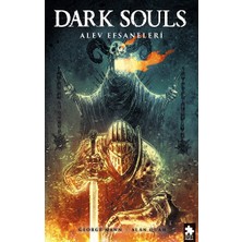 Eksik Parça Yayınları Dark Souls Sayı:3 - Alev Efsaneleri