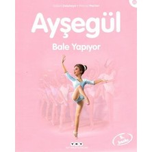 Yapı Kredi Yayınları Ayşegül 32 - Bale Yapıyor