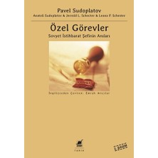 Ayrıntı Yayınları Özel Görevler : Sovyet Istihbarat Şefinin Anıları