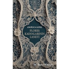 Remzi Kitabevi Flores Kadınlarının Laneti