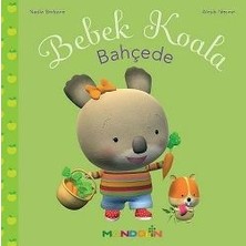 Mandolin Yayınları Bebek Koala - Bahçede