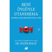 Doğan Kitap Beni Övgüyle Utandırma Özgür Bolat  Ciltsiz Eğitim Rehberi