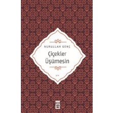 Timaş Yayınları Çiçekler Üşümesin
