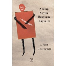 Kuzey Işığı Yayınları Acayip Şeyler Örüyoruz Başımıza