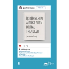 The Kitap Iş Dünyamızı Altüst Eden Dijital Trendler