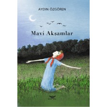 Altınordu Yayınları Mavi Akşamlar