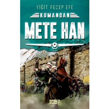 Acayip Kitaplar Mete Han - Kumandan 6