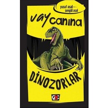 Nesil Genç Vay Canına Dinozorlar