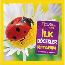 Beta Kids National Geographic Kids - Ilk Böcekler Kitabım
