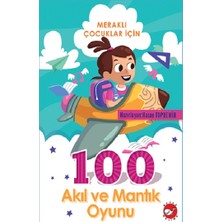 Beyaz Balina Yayınları Meraklı Çocuklar Için 100 Akıl ve Mantık Oyunu