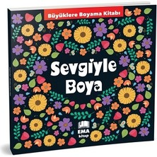 Ema Kitap Sevgiyle Boya