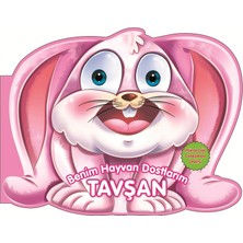 0-6 Yaş Yayınları Tavşan - Benim Hayvan Dostlarım (Ciltli)