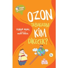 Nesil Çocuk Yayınları Ozon Tabakasını Kim Dikecek?