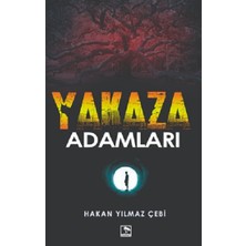 Çınaraltı Yayınları Yakaza Adamlar