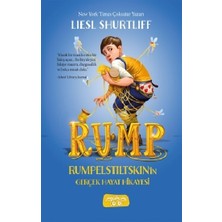 Yediveren Çocuk Rump - Rumpelstiltskin'in Gerçek Hayat Hikayesi (Ciltli)