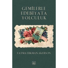 İthaki Yayınları Gemilerle Edebiyata Yolculuk