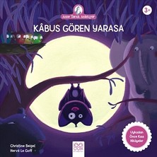 1001 Çiçek Kitaplar Kabus Gören Yarasa - Anne Tavuk Anlatıyor