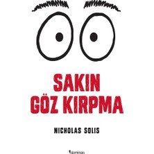 Domingo Yayınevi Sakın Göz Kırpma