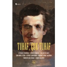 İthaki Yayınları Tuhaf, Çok Tuhaf