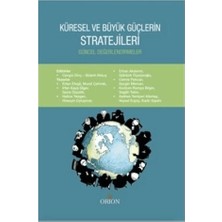 Orion Kitabevi Küresel ve Büyük Güçlerin Stratejileri