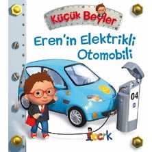Bıcırık Yayınları Eren’in Elektrikli Otomobili - Küçük Beyler (Ciltli)