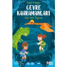 Çevre Kahramanları Sıfır Atık Peşinde