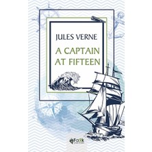 Fark Yayınları A Captain At Fifteen